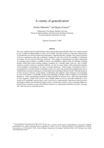 A century of generalization∗ Stefano Ghirlanda1,2 and Magnus Enquist2,3 2 Group 1 Department of Psychology, Bologna University for interdisciplinary cultural research, Stockholm University