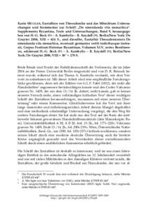 Karin METZLER, Eustathios von Thessalonike und das Mönchtum. Untersuchungen und Kommentar zur Schrift „De emendanda vita monachica“. Supplementa Byzantina, Texte und Untersuchungen, Band 9, herausgegeben von H.-G. B