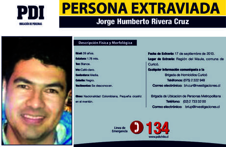 Jorge Humberto Rivera Cruz  Edad: 39 años. Fecha de Extravío: 17 de septiembre de 2013.