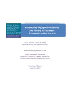 Community Engaged Scholarship and Faculty Assessment: A Review of Canadian Practices Leonzo Barreno, Patricia W. Elliott, Ijeoma Madueke and Dominique Sarny