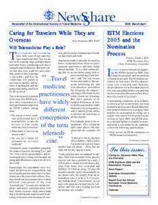 NewSShare  Newsletter of the International Society of Travel Medicine Caring for TTravelers ravelers While They are