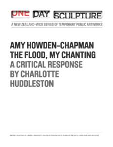 AMY HOWDEN-CHAPMAN THE FLOOD, MY CHANTING A CRITICAL RESPONSE BY CHARLOTTE HUDDLESTON