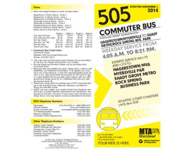 505  EFFECTIVE NOVEMBER 1, Fares •	 Fares are charged based on zones as listed below: