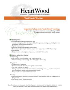 HeartWood  Centre for Community Youth Development “Youth Friendly” Meetings