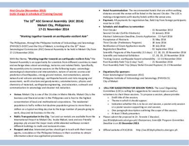 First Circular (November[removed]note change in schedule of Training Course) The 10th ASC General Assembly (ASC[removed]Makati City, Philippines[removed]November 2014