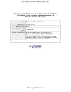 Submitted to The Journal of Physical Chemistry  Determination of the Structure Form of the Fourth Ligand of Zinc in Acutolysin A using Combined Quantum Mechanical and Molecular Mechanical Simulation