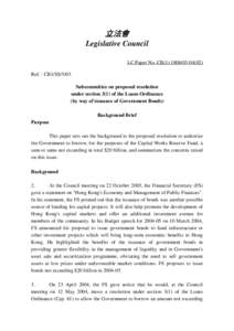 立法會 Legislative Council LC Paper No. CB[removed]) Ref. : CB1/SS/5/03 Subcommittee on proposed resolution under section 3(1) of the Loans Ordinance