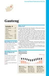 ©Lonely Planet Publications Pty Ltd  Gauteng Why Go? Johannesburg312 Around