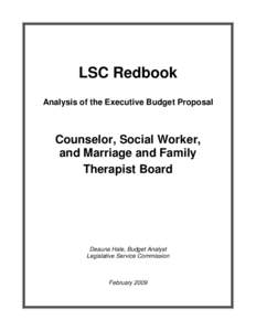 LSC Redbook Analysis of the Executive Budget Proposal Counselor, Social Worker, and Marriage and Family Therapist Board