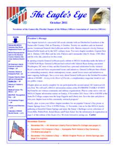 The Eagle’s Eye October 2011 Newsletter of the Gainesville, Florida Chapter of the Military Officers Association of America (MOAA) Inside