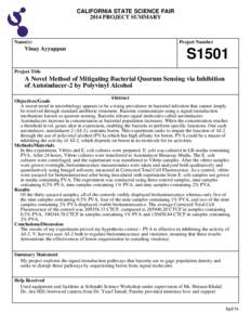 CALIFORNIA STATE SCIENCE FAIR 2014 PROJECT SUMMARY Name(s)  Vinay Ayyappan