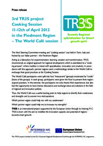 Press release  3rd TR3S project Cooking Session 11‑12th of April 2013 in the Piedmont Region