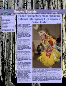Smoke Signals Table of Contents Administration[removed]Fire Use/Fuels[removed]Information Tech[removed]Operations[removed]