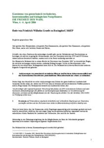 Koexistenz von gentechnisch veränderten, konventionellen und biologischen Nutzpflanzen DIE FREIHEIT DER WAHL Wien, [removed]April 2006 Rede von Friedrich Wilhelm Graefe zu Baringdorf, MdEP