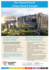 The Classical World: Turkey, Rome & Pompeii A study tour for senior secondary students