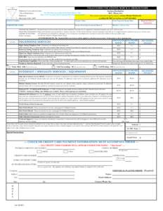 TELECOMMUNICATIONS SERVICE ORDER FORM Baltimore Convention Center For The Most Up-to-Date Order Form, Please Visit: 1 West Pratt Street http://www.bccenter.org/downloads/files/telecom_proof.pdf Baltimore