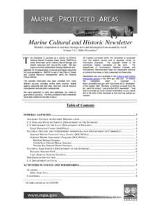 Marine Cultural and Historic Newsletter Monthly compilation of maritime heritage news and information from around the world Volume 3.11, 2006 (November) 1 his newsletter is provided as a service by NOAA’s National Mari