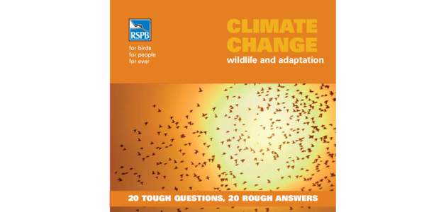 CLIMATE CHANGE wildlife and adaptation 20 TOUGH QUESTIONS, 20 ROUGH ANSWERS