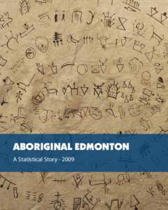 aboriginal edmonton A Statistical Story[removed]I  II