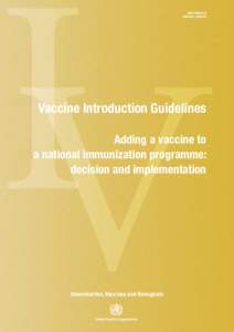 IV  WHO/IVB[removed]ORIGINAL: ENGLISH  Vaccine Introduction Guidelines
