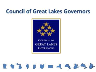 Council of Great Lakes Governors  Regional Impact Mexico City, Mexico