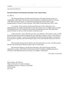 Biological warfare / Chemical warfare / Nuclear weapons / Biological Weapons Convention / Chemical Weapons Convention / Weapon of mass destruction / Depositary / Nuclear Non-Proliferation Treaty / United Nations Security Council Resolution / Law / International relations / Human rights instruments