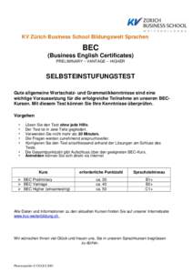 KV Zürich Business School Bildungswelt Sprachen  BEC (Business English Certificates) PRELIMINARY – VANTAGE – HIGHER