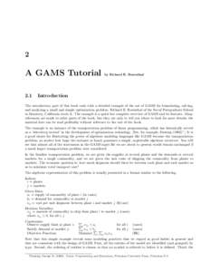 2  A GAMS Tutorial 2.1  by Richard E. Rosenthal