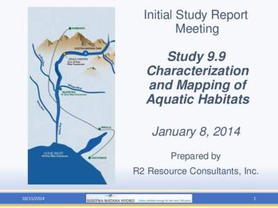 Initial Study Report Meeting Study 9.9 Characterization and Mapping of