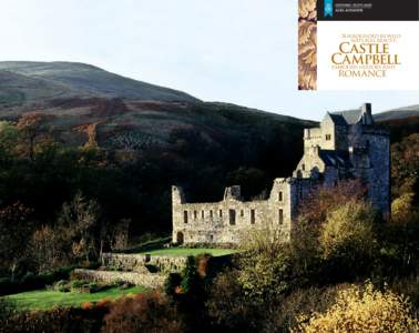 Surrounded by wild natural beauty, Castle Campbell embodies history and
