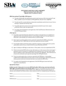 STEP EXPORT ASSISTANCE CLIENT AGREEMENT MDA International Trade Office (ITO) Effective[removed]Form CA[removed]MDA International Trade Office (ITO) Agrees: 1) To make all allowable and appropriate services and resources o