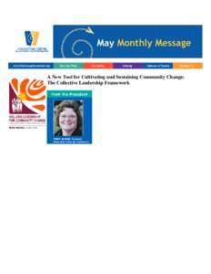 A New Tool for Cultivating and Sustaining Community Change: The Collective Leadership Framework Leadership for Community Change (KLCC) Session II initiative. The focus of Session II is on valuing and building youth adul