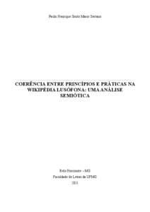 Paulo Henrique Souto Maior Serrano  COERÊNCIA ENTRE PRINCÍPIOS E PRÁTICAS NA