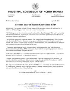 INDUSTRIAL COMMISSION OF NORTH DAKOTA Jack Dalrymple Wayne Stenehjem  Doug Goehring