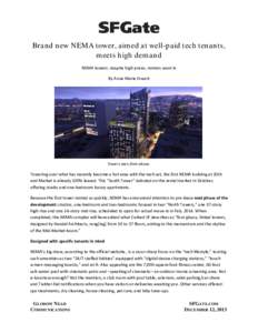 Brand new NEMA tower, aimed at well-paid tech tenants, meets high demand NEMA towers: despite high prices, renters want in By Anna Marie Erwert  Towers seen from above.