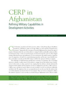 CERP in Afghanistan Refining Military Capabilities in Development Activities By Gregory Johnson, Vijaya Ramachandran, and Julie Walz