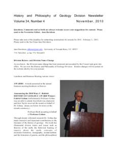 History and Philosophy of Geology Division Newsletter Volume 34, Number 4 N o v e m b e r, Questions, Comments and so forth are always welcome as are your suggestions for content. Please