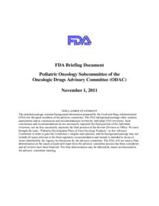 Food and Drug Administration / Food and Drug Administration Amendments Act / Food law / Drug safety / Biosimilar / New Drug Application / Pharmaceutical sciences / Pharmacology / Clinical research