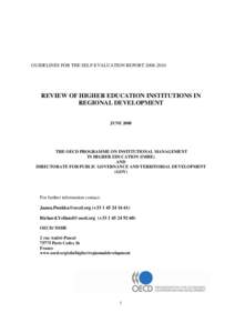 GUIDELINES FOR THE SELF-EVALUATION REPORT[removed]REVIEW OF HIGHER EDUCATION INSTITUTIONS IN REGIONAL DEVELOPMENT JUNE 2008