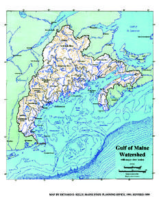 MAP BY RICHARD D. KELLY, MAINE STATE PLANNING OFFICE, 1991; REVISED 1999   