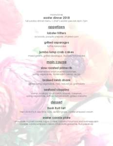 moonstones  easter dinner 2018 full sunday dinner menu + chef’s easter specials 4pm-7pm  appetizers