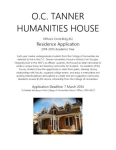 O.C. TANNER HUMANITIES HOUSE Officers Circle Bldg 612 Residence Application[removed]Academic Year