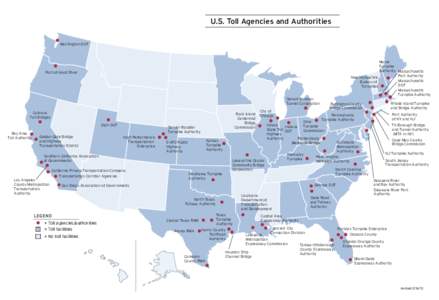 U.S. Toll Agencies and Authorities Washington DOT Maine Turnpike Authority Massachusetts