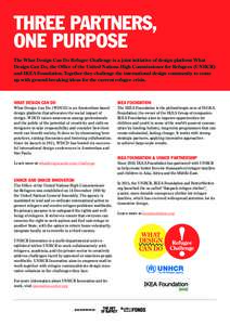 Aftermath of war / Forced migration / Economy / Human geography / Business / IKEA / Jardine Matheson Group / United Nations High Commissioner for Refugees / Refugee shelter / Refugee / Partnership for Refugees / United Nations High Commissioner for Refugees Representation in Cyprus