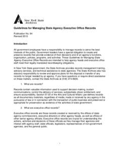 New York State Archives - Publication 84 - Guidelines for Managing State Agency Executive Office Records