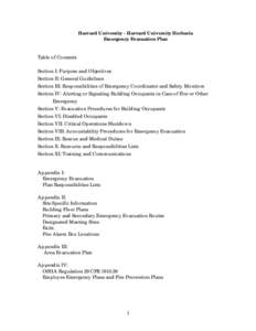 Harvard University - Harvard University Herbaria Emergency Evacuation Plan Table of Contents Section I: Purpose and Objectives Section II: General Guidelines Section III: Responsibilities of Emergency Coordinator and Saf