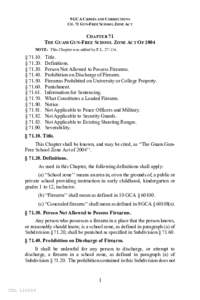 9 GCA CRIMES AND CORRECTIONS CH. 71 GUN-FREE SCHOOL ZONE ACT CHAPTER 71 THE GUAM GUN-FREE SCHOOL ZONE ACT OF 2004 NOTE: This Chapter was added by P.L[removed].