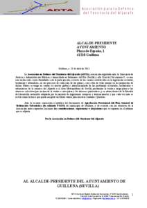 Asociación para la Defensa del Territorio del Aljarafe ALCALDE-PRESIDENTE AYUNTAMIENTO Plaza de España, 1