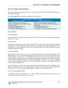 SECTION 9.6: TOWNSHIP OF BRANCHBURG  9.6 Township of Branchburg This section presents the jurisdictional annex for the Township of Branchburg (hereinafter referred to as Branchburg Township[removed]HAZARD MITIGATION PLAN