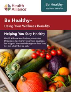 Be Healthy  Wellness Benefits Be Healthy–